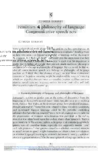 JENNIFER HORNSBY  Feminism in philosophy of language Communicative speech acts  Some philosophical work about language and its use has been inspired by