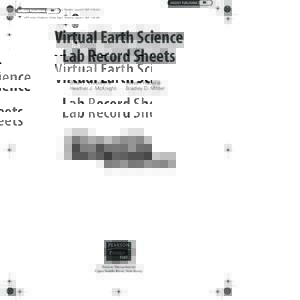 sx07CAGr8_VEarthLab_FM.fm Page i Thursday, August 9, 2007 9:04 AM  Virtual Earth Science Lab Record Sheets Brian F. Woodfield Heather J. McKnight