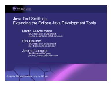 Java Tool Smithing Extending the Eclipse Java Development Tools
