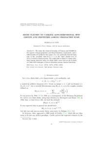 MOSCOW MATHEMATICAL JOURNAL Volume 9, Number 1, January–March 2009, Pages 57–89 FROM CLAUSEN TO CARLITZ: LOW-DIMENSIONAL SPIN GROUPS AND IDENTITIES AMONG CHARACTER SUMS NICHOLAS M. KATZ