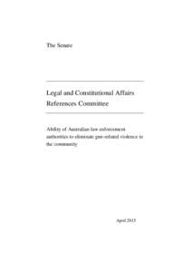 The Senate  Legal and Constitutional Affairs References Committee  Ability of Australian law enforcement
