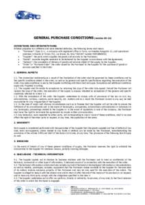 GENERAL PURCHASE CONDITIONS (versionDEFINITIONS AND INTERPRETATIONS Without prejudice to a different and more detailed definition, the following terms shall mean: • 