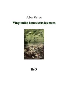 Jules Verne Vingt mille lieues sous les mers BeQ  Jules Verne