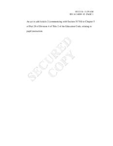 :59 AM RNPAGE 1 An act to add Article 2 (commencing with Sectionto Chapter 5 of Part 28 of Division 4 of Title 2 of the Education Code, relating to