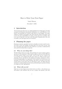 How to Write Your First Paper Tandy Warnow December 7, 2015 1