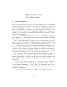 129A Lecture Notes Strong Interactions I 1 Four Forces