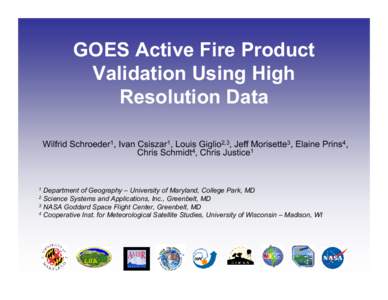GOES Active Fire Product Validation Using High Resolution Data