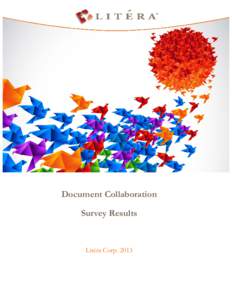 Document Collaboration Survey Results Litéra Corp. 2013  CONTENTS