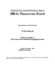 Rulemaking: [removed]TP-201-1D for Vapor Recovery Certification And Test Procedures