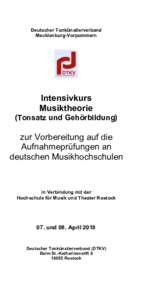 Deutscher Tonkünstlerverband Mecklenburg-Vorpommern Intensivkurs Musiktheorie (Tonsatz und Gehörbildung)