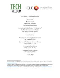 “TechFreedom & ICLE Legal Comments” Comments of TechFreedom1 Berin Szoka, President Tom Struble, Legal Fellow International Center for Law and Economics2