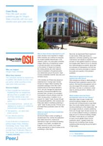 Case Study PeerJ fills open access publishing gap for Oregon State University with low cost solution and open peer review