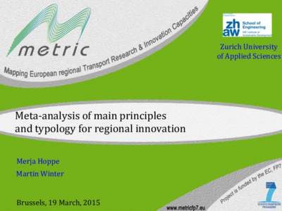 Zurich University of Applied Sciences Meta-analysis of main principles and typology for regional innovation Merja Hoppe