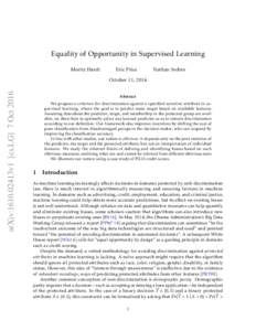 Equality of Opportunity in Supervised Learning Moritz Hardt Eric Price  Nathan Srebro
