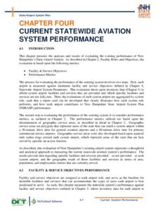 State Airport System Plan  CHAPTER FOUR CURRENT STATEWIDE AVIATION SYSTEM PERFORMANCE 4.1