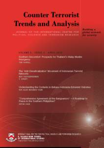 Counter Terrorist Trends and Analysis JOURNAL OF THE INTERNATIONAL CENTRE FOR POLITICAL VIOLENCE AND TERRORISM RESEARCH  VOLUME 6,