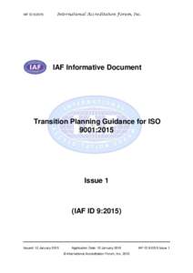 IAF ID 9:2015  International Accreditation Forum, Inc. IAF Informative Document