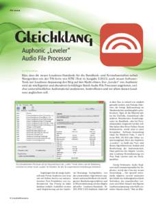 TEST ■ ■ ■  Gleichklang Auphonic „Leveler“ Audio File Processor Von Michael Nötges