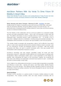 door2door Partners With Via Verde To Drive Future Of Mobility In Smart Cities Global Smart Mobility Provider door2door and Leading Electronic Tolling Provider Via Verde Collaborate to Develop and Deploy Solutions for Sma