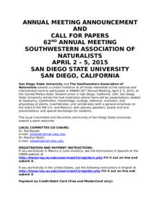 ANNUAL MEETING ANNOUNCEMENT AND CALL FOR PAPERS 62ND ANNUAL MEETING SOUTHWESTERN ASSOCIATION OF NATURALISTS