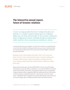 / white paper  /  AUGUST 2011 The interactive annual report: future of investor relations