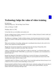 Technology helps up the value of training videos  Page 1 of 3 Technology helps up the value of training Technology helps the value of video training