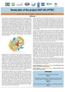 Foreign & Commonwealth Office NewsLetter of the project GOF-UK-CPTEC Y e a r 1 - #2 - M a r c h 2006 -