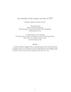 An extension of the square root law of TCP Krishanu Maulik∗ and Bert Zwart† ∗ Stat-Math Unit Indian Statistical Institute