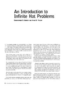 An.lntroduction to Infinite Hat Problems CHRISTOPHER S. HARDIN AND ALAN D. TAYLOR at-coloring puzzles (or hat problems) have b e e n a r o u n d at least sinceGardner 1961), a n d probably longer. They gained wide