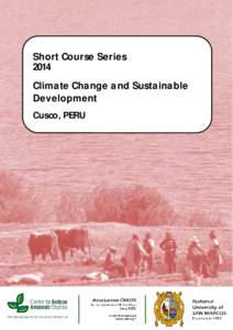 Short Course Series 2014 Climate Change and Sustainable Development Cusco, PERU 