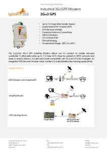 Technical Specification  Industrial 3G/GPS Modem 3G+3 GPS • •