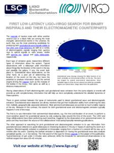 FIRST LOW-LATENCY LIGO+VIRGO SEARCH FOR BINARY INSPIRALS AND THEIR ELECTROMAGNETIC COUNTERPARTS The inspirals of neutron stars with either another neutron star or a black hole are among the most energetic astronomical ev