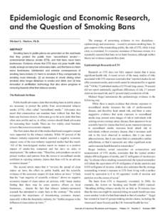 Smoking / Human behavior / Health / Smoking ban / Passive smoking / Tobacco smoking / Tobacco / Cigarette / Tar / Electronic cigarette / Action on Smoking and Health / Health effects of tobacco