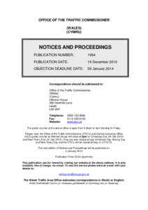 OFFICE OF THE TRAFFIC COMMISSIONER (WALES) (CYMRU) NOTICES AND PROCEEDINGS PUBLICATION NUMBER: