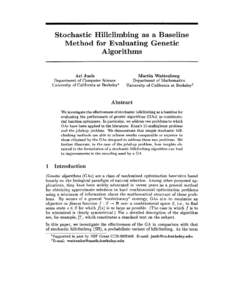 Stochastic Hillclimbing as a Baseline Method for Evaluating Genetic Algorithms Ari Juels Department of Computer Science