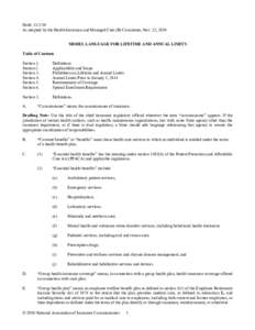Draft: [removed]As adopted by the Health Insurance and Managed Care (B) Committee, Nov. 22, 2010 MODEL LANGUAGE FOR LIFETIME AND ANNUAL LIMITS Table of Contents Section 1. Section 2.