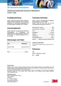 3M Technische Informationen Selbstverschweißendes Kautschuk-/Mastikband ScotchTM 2228 Produktbeschreibung