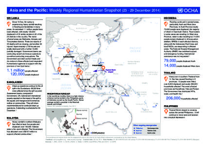 Asia and the Pacific: Weekly Regional Humanitarian Snapshot[removed]December[removed]SRI LANKA INDONESIA  Since 19 Dec, Sri Lanka is