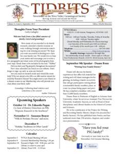 Newsletter of the West Valley Genealogical Society Serving Arizona and around the World The West Valley Genealogical Society is a 501(c)(3) non-profit organization. Volume 41, Issue 6, September 2013