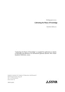 Working paper 2002·9  Cultivating the Places of Knowledge S V E R K E R S ÖR LI N  
