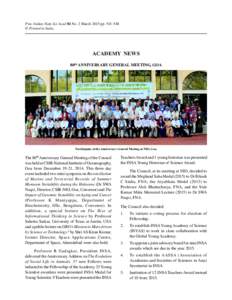 Proc Indian Natn Sci Acad 81 No. 2 March 2015 pp  Printed in India. ACADEMY NEWS 80th ANNIVERSARY GENERAL MEETING, GOA
