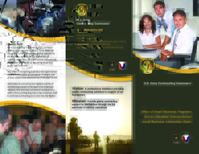 U.S. Army Contracting Command www.acc.army.mil About ACC Army Contracting Command (ACC), a major