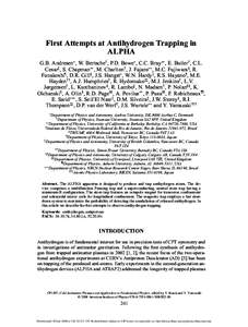 First Attempts at Antihydrogen Trapping in ALPHA G.B. Andresen∗ , W. Bertsche† , P.D. Bowe∗ , C.C. Bray∗∗, E. Butler† , C.L. Cesar‡, S. Chapman∗∗ , M. Charlton† , J. Fajans∗∗ , M.C. Fujiwara§, R.