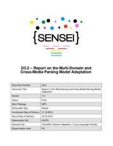 D3.2 – Report on the Multi-Domain and Cross-Media Parsing Model Adaptation Document Number D3.2