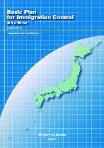 Basic Plan for Immigration Control 4th edition March 2010 ＜provisional translation＞
