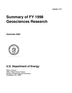 DOE/SC-????  Summary of FY 1998 Geosciences Research  December 2000