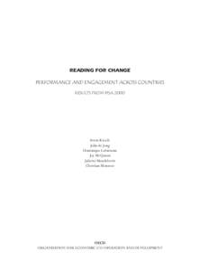 READING FOR CHANGE PERFORMANCE AND ENGAGEMENT ACROSS COUNTRIES RESULTS FROM PISA 2000 Irwin Kirsch John de Jong