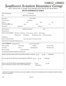Submit  Print Form Southwest Aviation Insurance GroupN. 73rd Street, Suite 115, Scottsdale, Arizona6787, (, (Fax