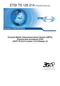 TSV12Universal Mobile Telecommunications System (UMTS); Physical layer procedures (FDD)  (3GPP TSversionRelease 12)