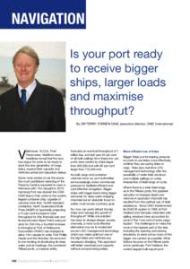 navigation Is your port ready to receive bigger ships, larger loads and maximise throughput?